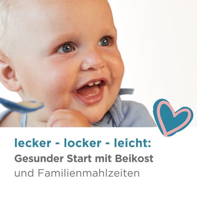 Beikostkurs online: so gelingt euch ein lecker locker leichter Beikoststart